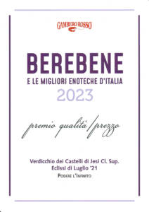 GAMBERO ROSSO BEREBENE PREMIO 2023 ECLISSI DI LUGLIO VERDICCHIO CLASSICO SUPERIORE